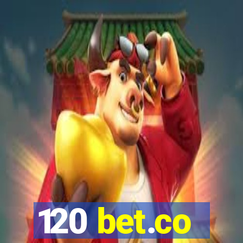 120 bet.co